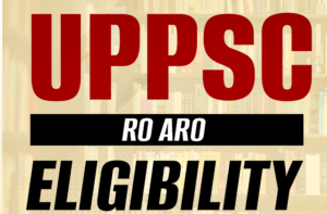 UPPSC RO ARO